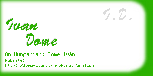 ivan dome business card